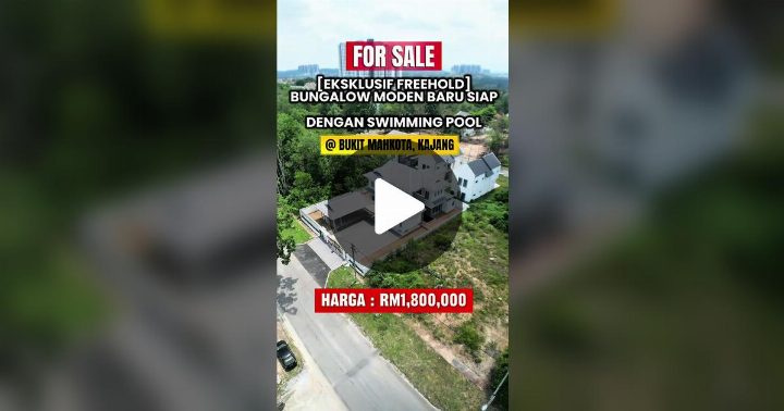 "Bungalow Baru Facing Open @ Bukit Mahkota Kajang: Tanah 8,000sqft & Private Pool Menanti Anda!"
